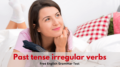 Past-tense-irregular verbs-grammar-exercise-free-english-grammar-test-exercise-online