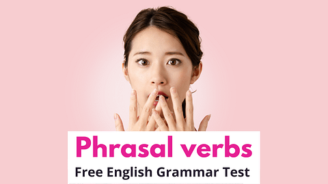Phrasal-verbs-with-get_free_test_english-grammar-practice