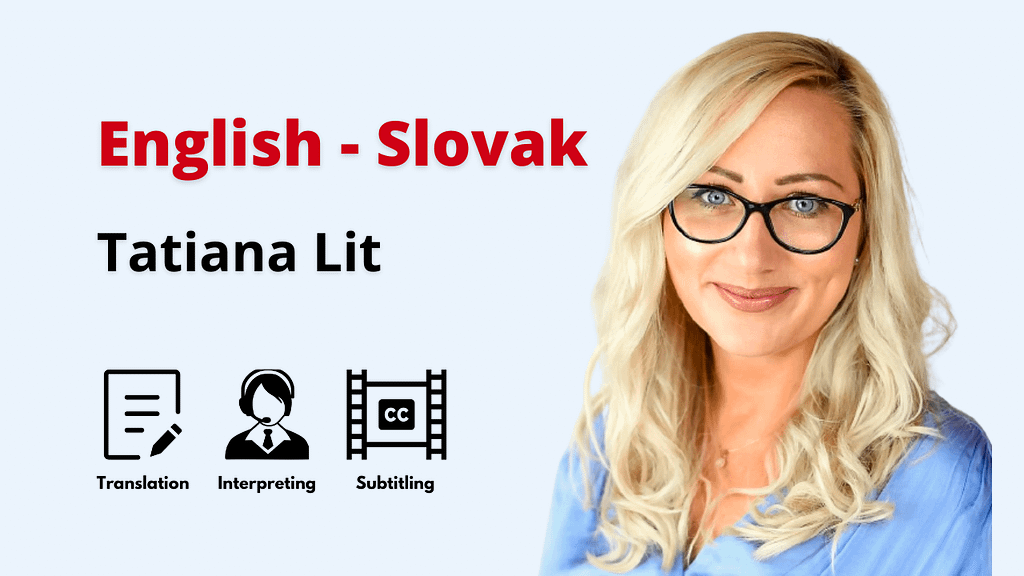Slovak Interpreter in Kent - Tatiana Lit