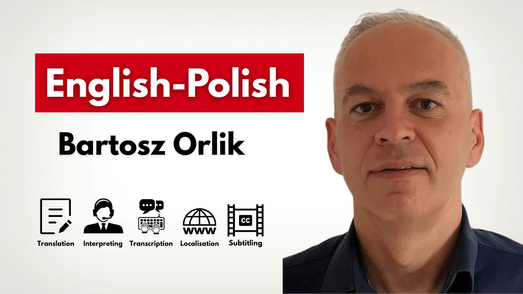Polish Interpreter and Translator in South East England