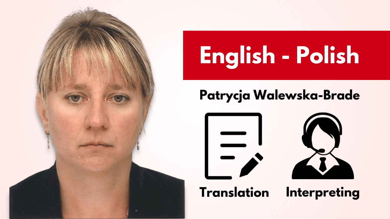 Polish interpreter - Patrycja Walewska-Brade