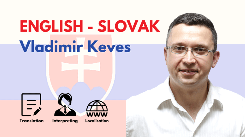 English-Slovak-Translator-Slovak-Interpreter–Vladimir-Keves