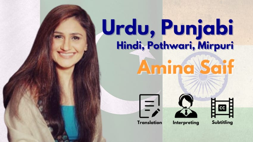 English-Urdu Translator, Punjabi, Urdu, Mirpuri, Pothwari, Hindi Conference Interpreter – Amina Saif