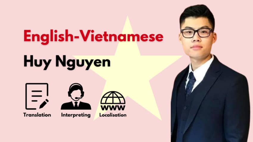 Vietnamese interpreter and English-Vietnamese translator - Huy Nguyen