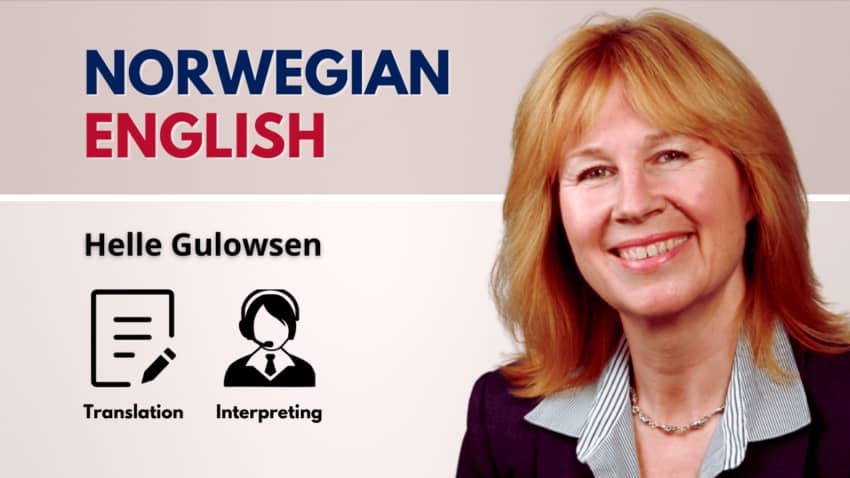Norwegian interpreter, English-Norwegian Translator - Helle Gulowsen