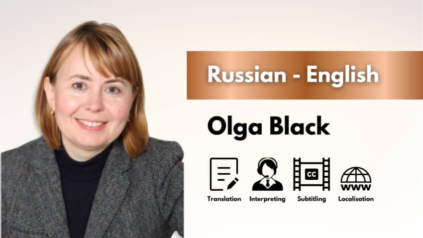 Russian Translator and Interpreter - Olga Black