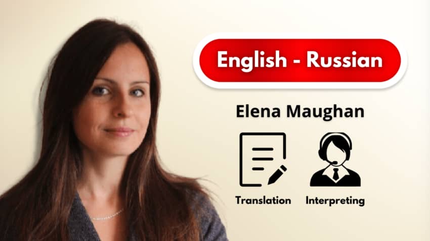 Russian Translator and Interpreter in Somerset, South West England - Elena Maughan