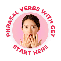Phrasal verbs with get (English Grammar Test)