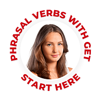Phrasal verbs with get (free-english-exercise-grammar-test)