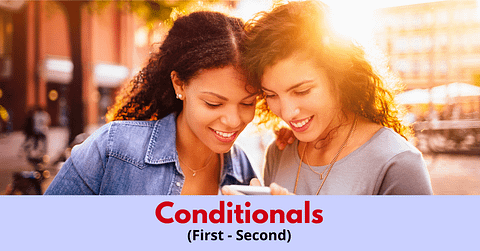 ConditionalsExercise-First-Conditional-Second-Conditional